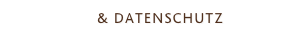 IMPRESSUM & DATENSCHUTZ 